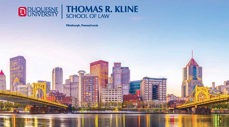 View of Downtown Pittsburgh with Duquesne University Thomas R. Kline School of Law word logo at top of image